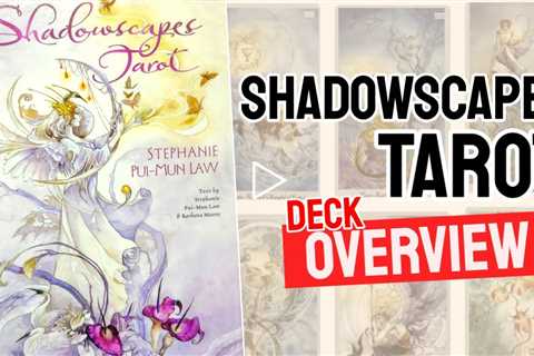 Shadowscapes Tarot Review (All 78 Shadowscapes Tarot Cards REVEALED)