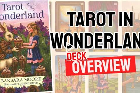 Tarot in Wonderland Review (All 78 Tarot in Wonderland Cards REVEALED)