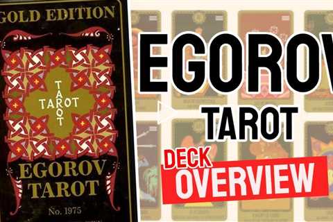 Egorov Tarot Review (All 78 Egorov Tarot Cards Revealed)