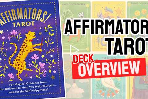 Affirmators Tarot Review (All 78 Cards Revealed)