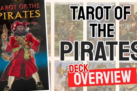 Tarot Of The Pirates Review (All 78 Tarot Cards Revealed)