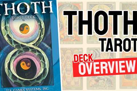 The Thoth Tarot Review (All 78 Tarot Cards Revealed)