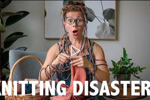 3 Knitting Disasters Every Beginner Knitter Should Avoid!!  EEK! (And How To Fix Them)