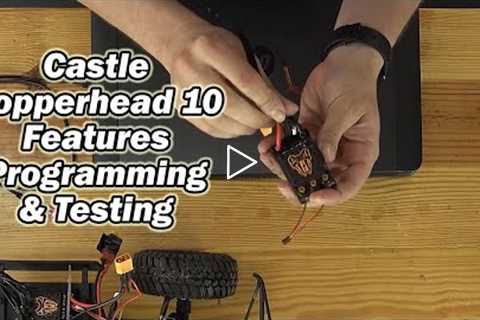 Castle Creations Copperhead 10 Programming Tips, Tricks And Test Run - Holmes Hobbies