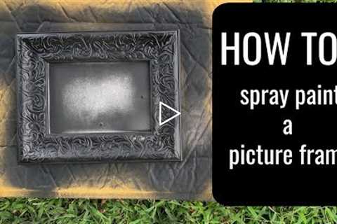 How To: Spray Paint A Picture Frame