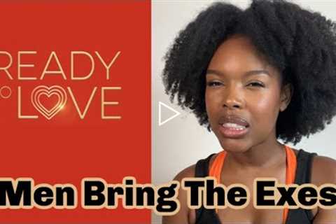 Ready to Love Miami Reaction - The Men Bring On The Exes