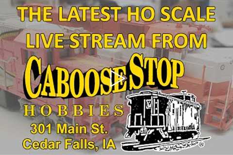 09/21/22 HO Scale Virtual Visit Caboose Stop Hobbies