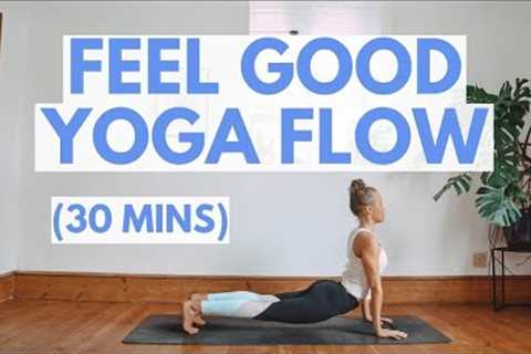30 Min Yoga Everyday Vinyasa Yoga Flow | FEEL GOOD YOGA