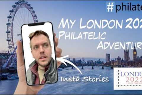 My London2022 Philatelic Adventure: #philately 25