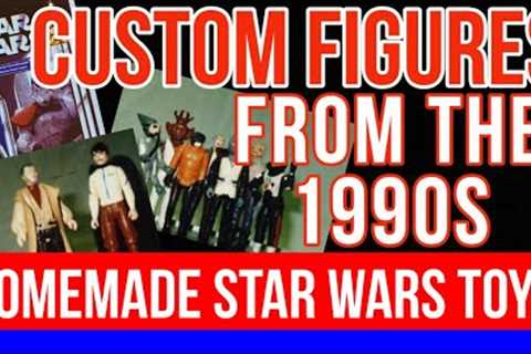 Star Wars Custom Made Action Figures from the 90s-2000s