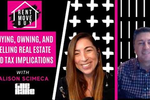 Buying, Owning, and Selling Real Estate and Tax Implications with Guest Ted Phillips