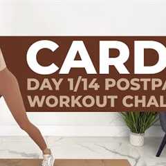 DAY 1 // Postpartum Cardio Workout (Postpartum Workout Challenge)