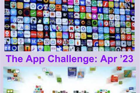 The App Challenge: Apr ’23