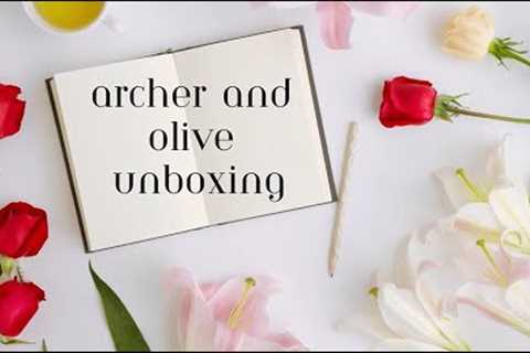 Archer and Olive Unboxing