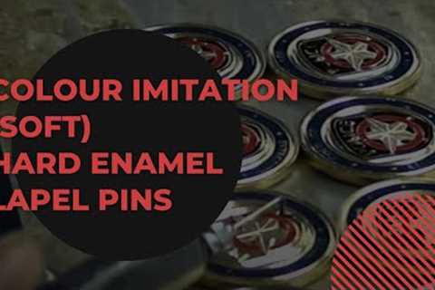 Colour Imitation(Soft) Hard Enamel Lapel Pins