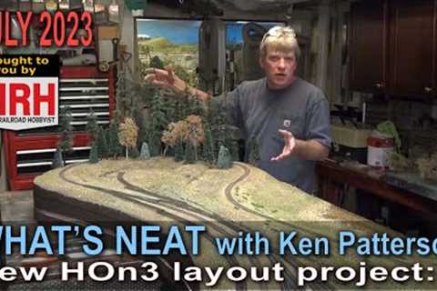 Let''s build an HOn3 layout:2 | July 2023 WHATS NEAT Model Railroad Hobbyist