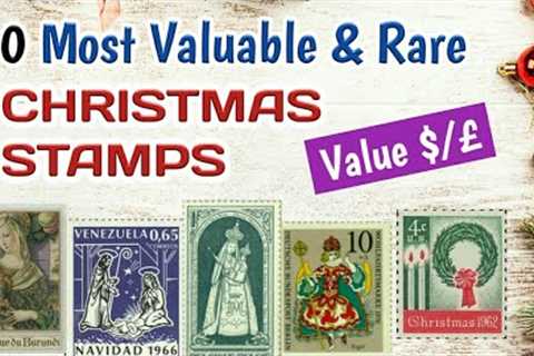 Most Expensive Christmas Stamps Of The World  | Rare Valuable Stamps Value