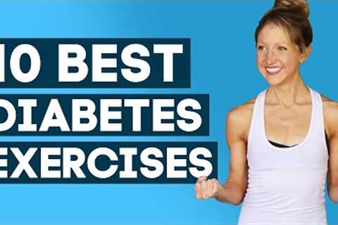 10 Best Diabetes Exercises to Lower Blood Sugar Exercise - Diabetes Workout