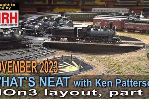 HOn3 layout build, part 4 | November 2023 WHATS NEAT Model Railroad Hobbyist