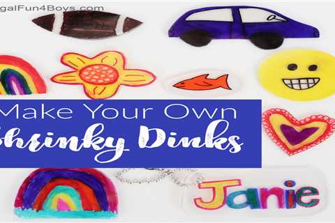 Make Your Own Shrinky Dinks {Awesome Craft!}